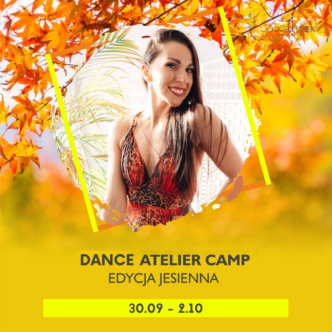 Dance Atelier Camp vol.2 edycja jesienna